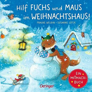 portada Hilf Fuchs und Maus im Weihnachtshaus! Ein Mitmachbuch (in German)