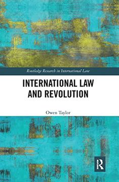 portada International law and Revolution (Routledge Research in International Law) (in English)
