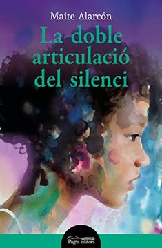 portada La Doble Articulació del Silenci: 377 (lo Marraco) (in Catalá)