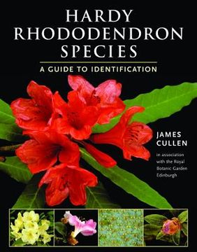 portada Hardy Rhododendron Species: A Guide to Identification (en Inglés)