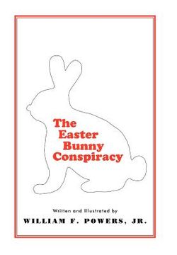 portada the easter bunny conspiracy