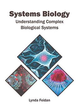 portada Systems Biology: Understanding Complex Biological Systems (en Inglés)