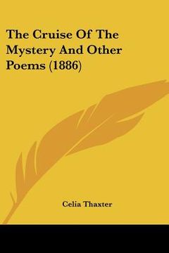 portada the cruise of the mystery and other poems (1886) (en Inglés)