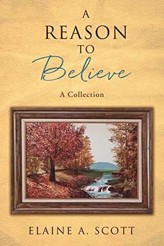 portada A Reason to Believe: A Collection (in English)