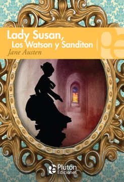 portada Lady Susan, los Watson y Sanditon (in Spanish)