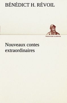 portada Nouveaux contes extraordinaires (TREDITION CLASSICS) (French Edition)