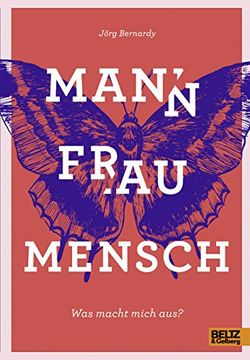 portada Mann Frau Mensch: Was Macht Mich Aus? (in German)