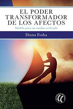 portada El Poder Transformador de los Afectos (in Spanish)