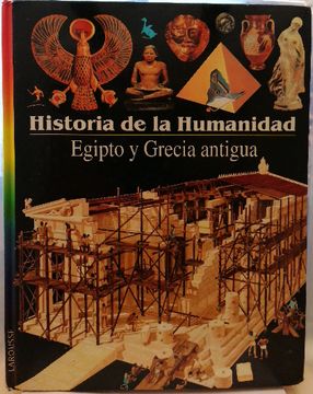 portada Historia de la Humanidad, 3. Egipto y Grecia Antigua