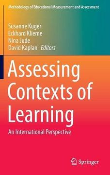 portada Assessing Contexts of Learning: An International Perspective (Methodology of Educational Measurement and Assessment)