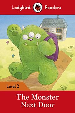 portada The Monster Next Door – Ladybird Readers Level 2 (in English)
