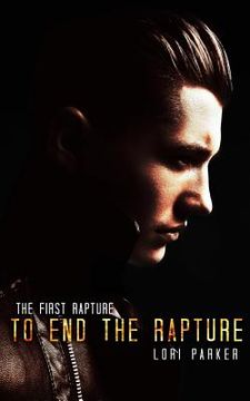 portada To End the Rapture (in English)