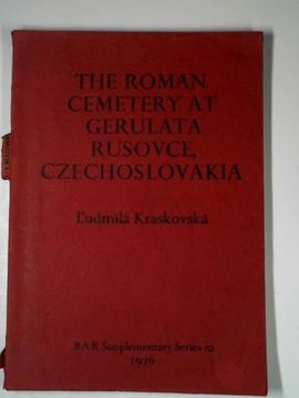 portada The Roman Cemetery at Gerulata Rusovce, Czechoslovakia (en Inglés)