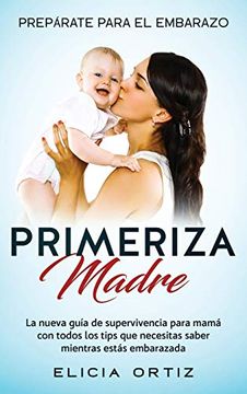 portada Primeriza Madre (in Spanish)