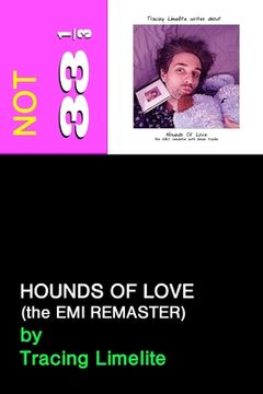 portada Hounds of Love (The Emi Remaster): (Not 33 1/3) (en Inglés)