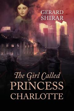 portada The Girl Called Princess Charlotte (in English)