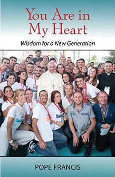 portada You are in my Heart: Wisdom for a new Generation (in English)