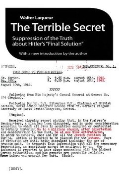portada the terrible secret: suppression of the truth about hitler's "final solution" (en Inglés)
