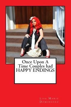 portada Once upon a time, couples had happy endings (en Inglés)