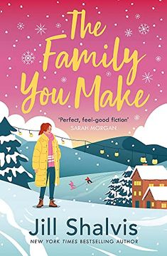 portada The Family you Make: Fall in Love With Sunrise Cove in This Heart-Warming Story of Love and Belonging (in English)