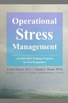 portada Operational Stress Management: An Innovative Training Program for First Responders (en Inglés)