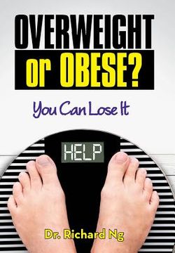 portada Overweight or Obese?: You Can Lose It (in English)