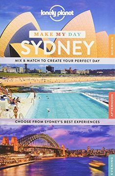 portada Lonely Planet Make My Day Sydney (Travel Guide)