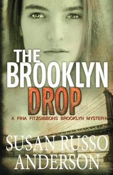 portada The Brooklyn Drop: A Fina Fitzgibbons Brooklyn Mystery: Volume 4 (Fina Fitzgibbons Mystery Series)