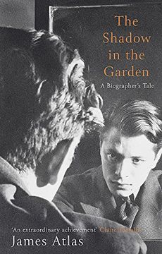 portada The Shadow in the Garden: A Biographer's Tale