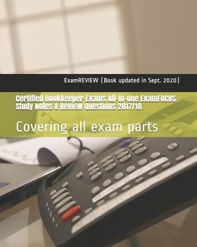 portada Certified Bookkeeper Exams All-in-one ExamFOCUS Study Notes & Review Questions 2017/18: Covering all exam parts (en Inglés)