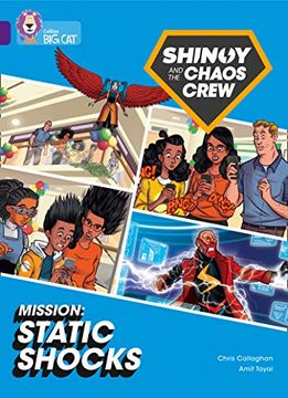 portada Shinoy and the Chaos Crew Mission: Static Shocks: Band 08 (en Inglés)