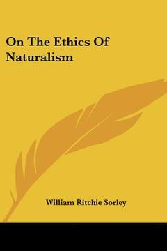 portada on the ethics of naturalism (in English)