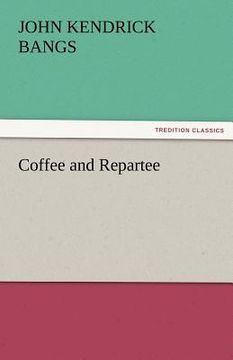 portada coffee and repartee (en Inglés)