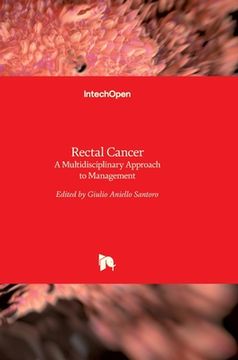 portada Rectal Cancer: A Multidisciplinary Approach to Management (en Inglés)