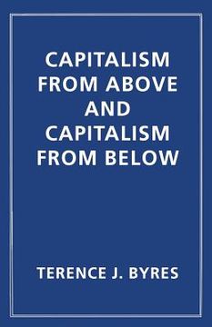 portada Capitalism from Above and Capitalism from Below: An Essay in Comparative Political Economy (en Inglés)