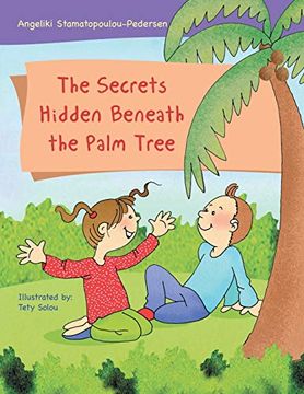 portada The Secrets Hidden Beneath the Palm Tree (in English)