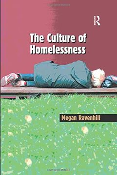 portada The Culture of Homelessness (en Inglés)