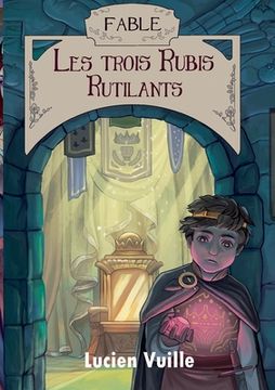 portada Les Trois Rubis rutilants (en Francés)