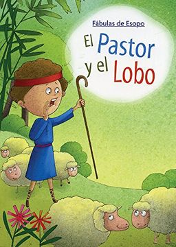 Libro FABULAS DE ESOPO: EL PASTOR Y EL LOBO De Datagraph System Pvt ...