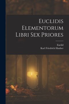 portada Euclidis Elementorum Libri Sex Priores (in Italian)