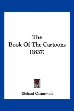 portada the book of the cartoons (1837) (en Inglés)