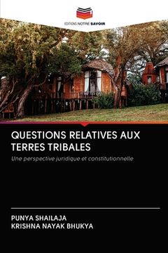 portada Questions Relatives Aux Terres Tribales (en Francés)