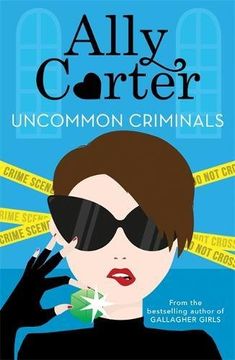 portada Uncommon Criminals: Book 2 (Heist Society)