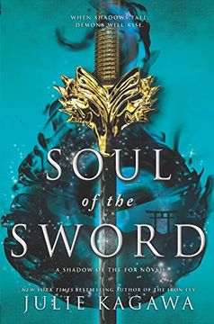 portada Soul of the Sword (Shadow of the Fox) (in English)