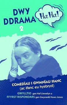 portada Dwy Ddrama Ha-Ha! - 2 (en Galés)