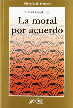 portada La Moral por Acuerdo (in Spanish)