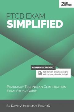 portada PTCB Exam Simplified, 2nd Edition: Pharmacy Technician Certification Exam Study Guide
