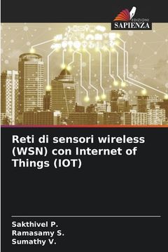 portada Reti di sensori wireless (WSN) con Internet of Things (IOT) (en Italiano)