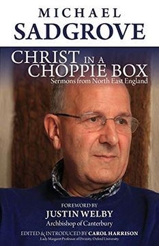 portada Christ in a Choppie Box: Sermons From North East England (en Inglés)