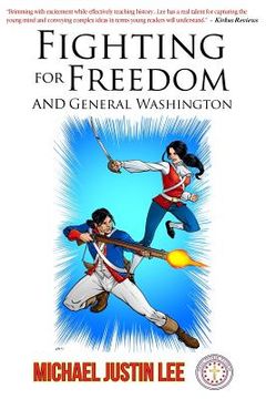 portada Fighting for Freedom and General Washington (en Inglés)